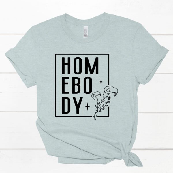Homebody-Tee