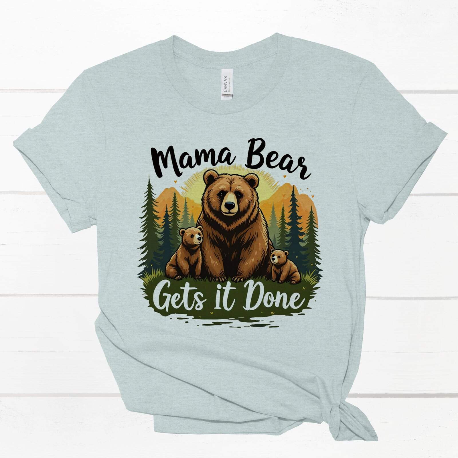 Mama Bear Gets it Done
