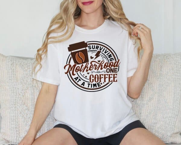 Surviving Motherhood With Coffee Tee