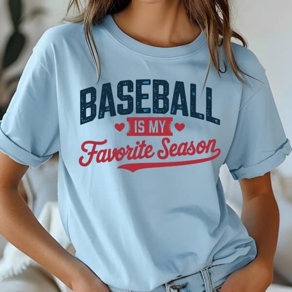 Baseball-is-My-Favorite-Season