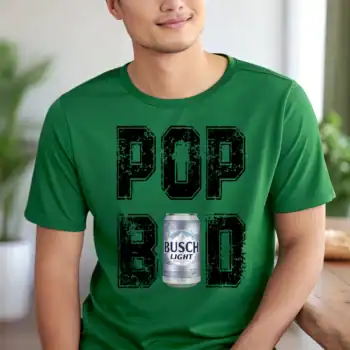 Dad bod - Pop, Busch light