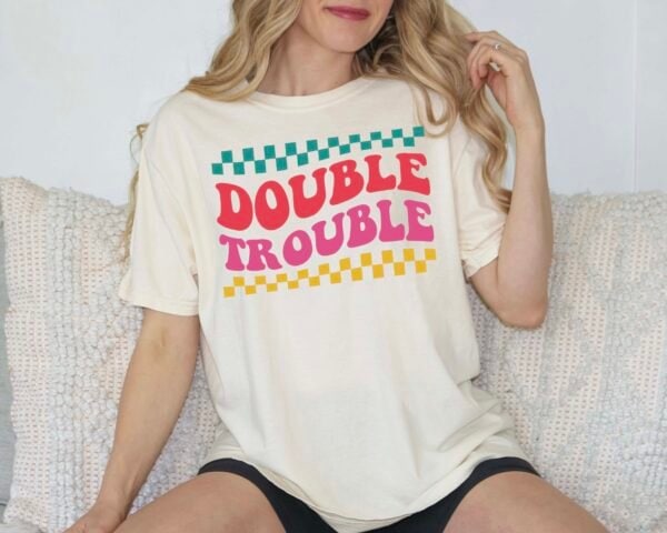 Double Trouble