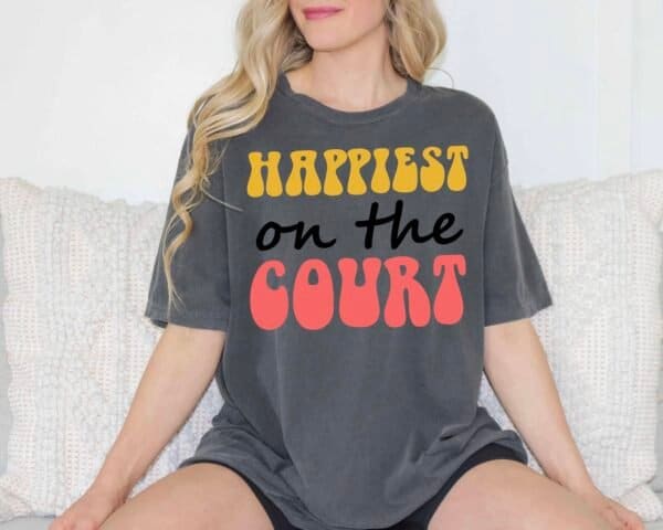 Happiest on the Court