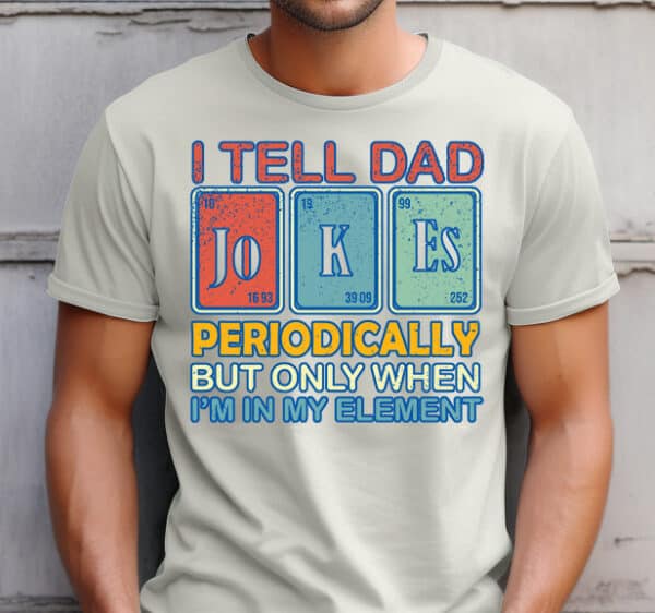 I Tell Dad Jokes