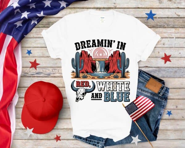 I dream in Red White and Blue