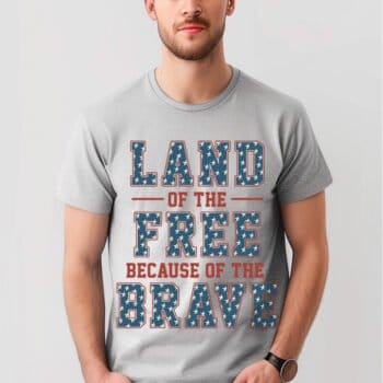 Land of the Free Because of the Brave