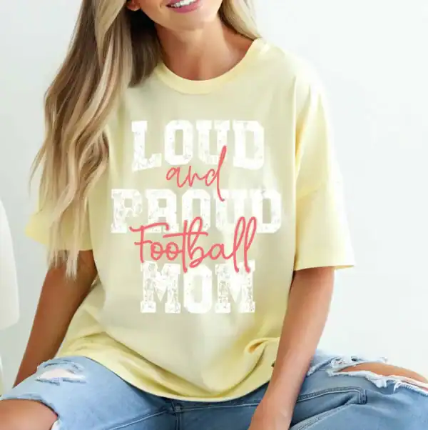 Loud Proud Football Mom