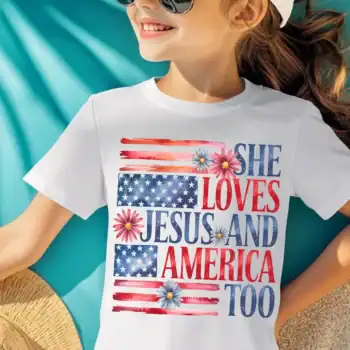 She Loves Jesus and America Too
