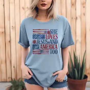She Loves Jesus and America Too